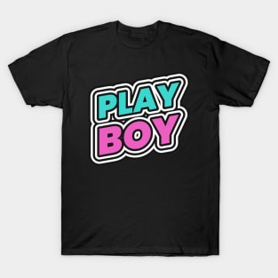 Play Boy Playboy Player T-Shirt